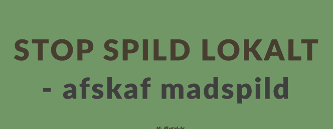 PRESSEMEDDELELSE -Rekordår for madspild i Stop Spild Lokalt